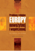 Problemy religijne Europy nowożytnej i współczesnej
