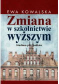 Zmiana w szkolnictwie wyższym