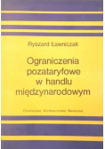 Ograniczenia pozataryfowe w handlu międzynarodowym
