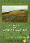 Z turbacza na Jaworzynę kamienicką