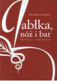 Jabłka nóż i bat