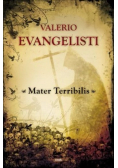 Mater Terribilis