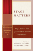 Stage Matters