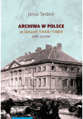 Archiwa w Polsce w latach 1944-1989