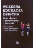 Wczesna edukacja dziecka