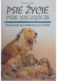 Psie życie psie szczęście