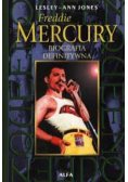 Freddie Mercury Biografia definitywna