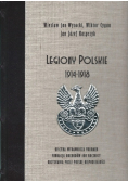 Legiony Polskie 1914 - 1918