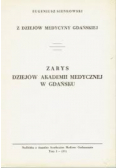 Zarys dziejów akademii medycznej w Gdańsku