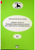 Format marc 21 rekordu bibliograficznego dla dokumentu dźwiękowego 11