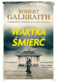 Cormoran Strike Tom 7 Wartka śmierć