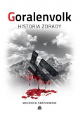Goralenvolk. Historia zdrady