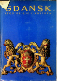 Gdańsk jego dzieje i kultura