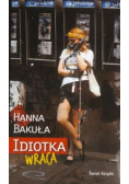 Idiotka wraca