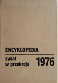 Encyklopedia świat w przekroju 1976