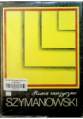 Pisma muzyczne Szymanowski