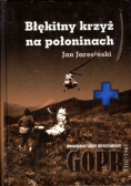 Błękitny krzyż na połoninach