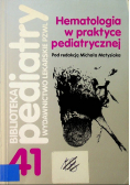 Hematologia w praktyce pediatrycznej