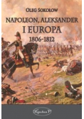 Napoleon Aleksander i Europa 1806-1812