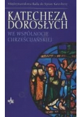 Katechezy dorosłych we wspólnocie chrześcijańskiej