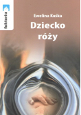 Dziecko róży