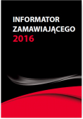 Informator zamawiającego 2016