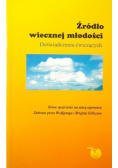 Źródło wiecznej młodości. Doświadczenia ćwiczących