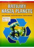 Ratujmy naszą planetę