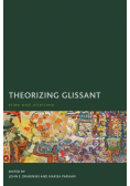 Theorizing Glissant