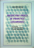 Medycyna pracy w praktyce lekarskiej