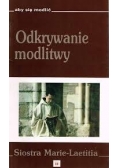 Odkrywanie modlitwy