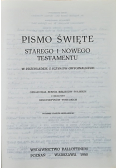 Pismo Święte Starego i Nowego Testamentu