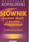 Słownik wyrazów obcych i zwrotów obcojęzycznych z almanachem