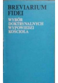 Breviarium Fidei. Wybór doktrynalnych wypowiedzi Kościoła