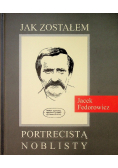 Jak zostałem portrecistą noblisty