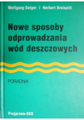 Nowe sposoby odprowadzania wód deszczowych