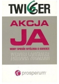 Akcja Ja nowy sposób myślenia o karierze