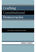 Crafting Constitutional Democracies