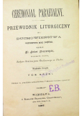 Ceremonjał parafjalny Przewodnik liturgiczny dla duchowieństwa Tom 2 1897 r.