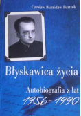 Błyskawica życia Autobiografia z lat 1956 1990