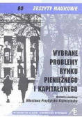 Wybrane Problemy rynku pieniężnego i kapitałowego