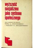 Wyższość socjalizmu jako systemu społecznego