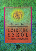 Dziesięć szkół alternatywnych