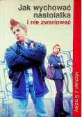 Jak wychować nastolatka i nie zwariować