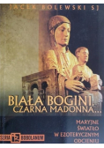 Biała Bogini Czarna Madonna