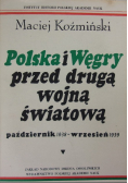 Polska i Węgry przed drugą wojną światową