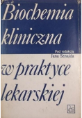 Biochemia kliniczna w praktyce lekarskiej