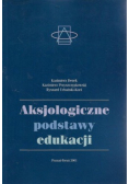 Aksjologiczne podstawy edukacji