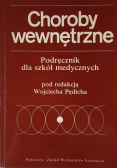 Choroby wewnętrzne. Podręcznik dla szkół medycznych