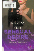 Club Sensual Desire Brutalne zagranie